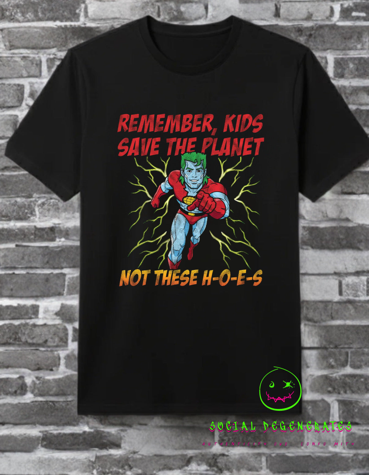 Save The Planet Not These Hoes T-Shirt – Retro Graphic Streetwear Tee