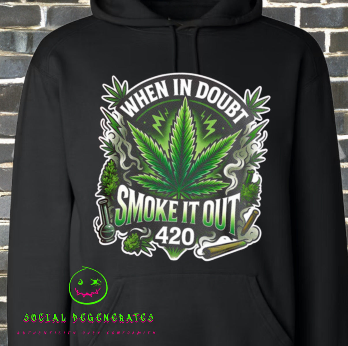 The "Smoke It Out" Hoodie