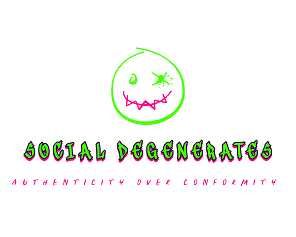 Social Degenerates 